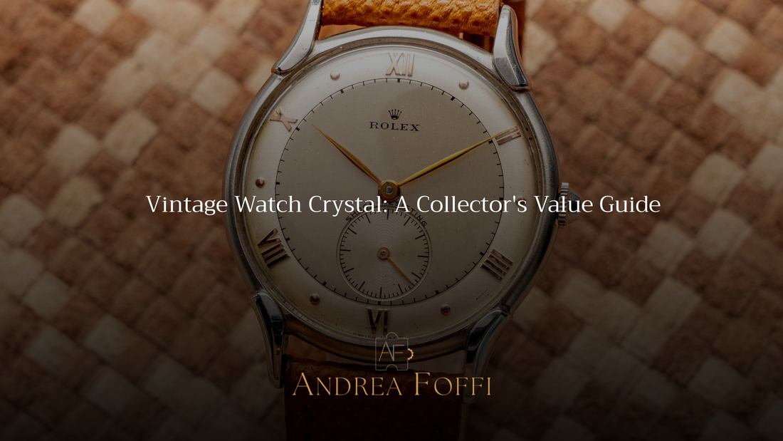 Vintage Watch Crystal: a complete Collector's value guide