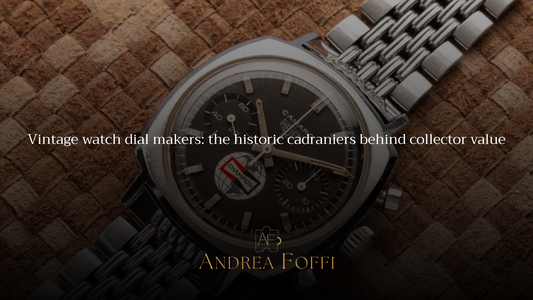 Vintage watch dial makers: the historic cadraniers behind collector value